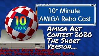 Amiga Art Contest 2020 - The Short Version! - 10 MARC Episode 78