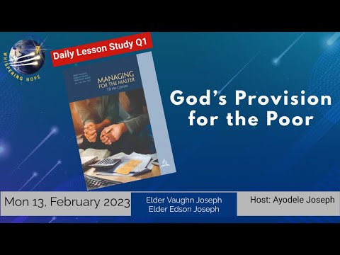 God’s Provision for the Poor | Daily Sabbath School Lesson 7 Q1 2023