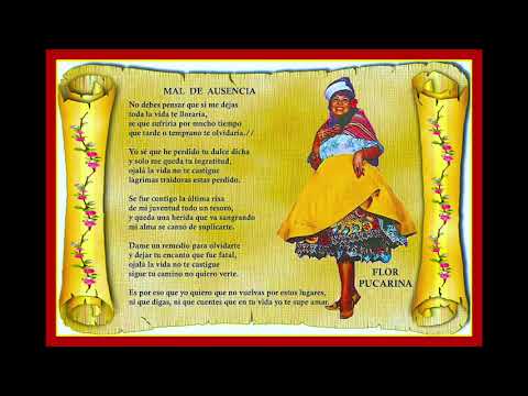 FLOR PUCARINA  -  Mal de ausencia