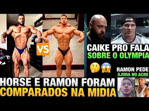 RAMON VS HORSE, COMPARAÇÃO ENTRE ELES GERA REPERCUSSÃO - CAIKE QUER O TOP 1 OLYMPIA + PACHOLOK