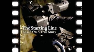 The Starting Line - Stay Where I Can See You