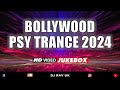 Bollywood PSY Trance 2024 | Bollywood Trance 2024 | Bollywood Psychedelic Trance | PSY Trance 2024