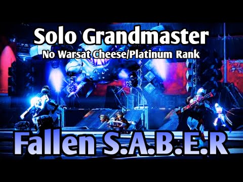 Solo Grandmaster Nightfall Fallen S.A.B.E.R (No Warsat Cheese + Platinum) [Destiny 2]