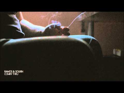 Ramos y Soukin - Comin thru [Prod. SD Beatkongs]