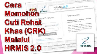 Download lagu Cara Mohon Cuti Rehat Khas (CRK) Melalui HRMIS 2.0 mp3 Download lagu Cara Mohon Cuti Rehat Khas (CRK) Melalui HRMIS 2.0 mp3