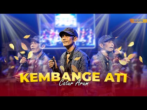 KEMBANGE  ATI - CATUR ARUM || CAMPURWANGI KUWUNG WETAN || LIVE MUSIC