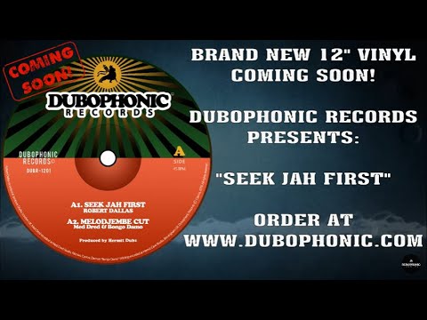 Seek Jah First - Hermit Dubz / Robert Dallas / Ranking Joe / Med Dred & Bongo Damo