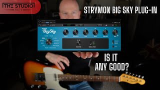Video thumbnail for Strymon Big Sky Plugin - Is It Worth The $199 Price Tag?? by The Studio Rats