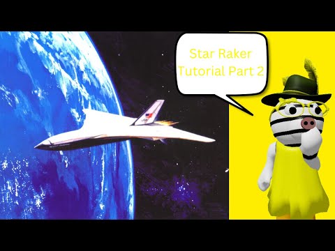Roblox Plane Crazy: Star Raker Tutorial Part 2 ( Space Plane )