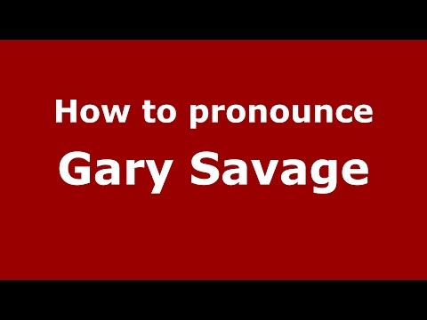 How to pronounce Gary Savage (Spanish/Argentina) - PronounceNames.com