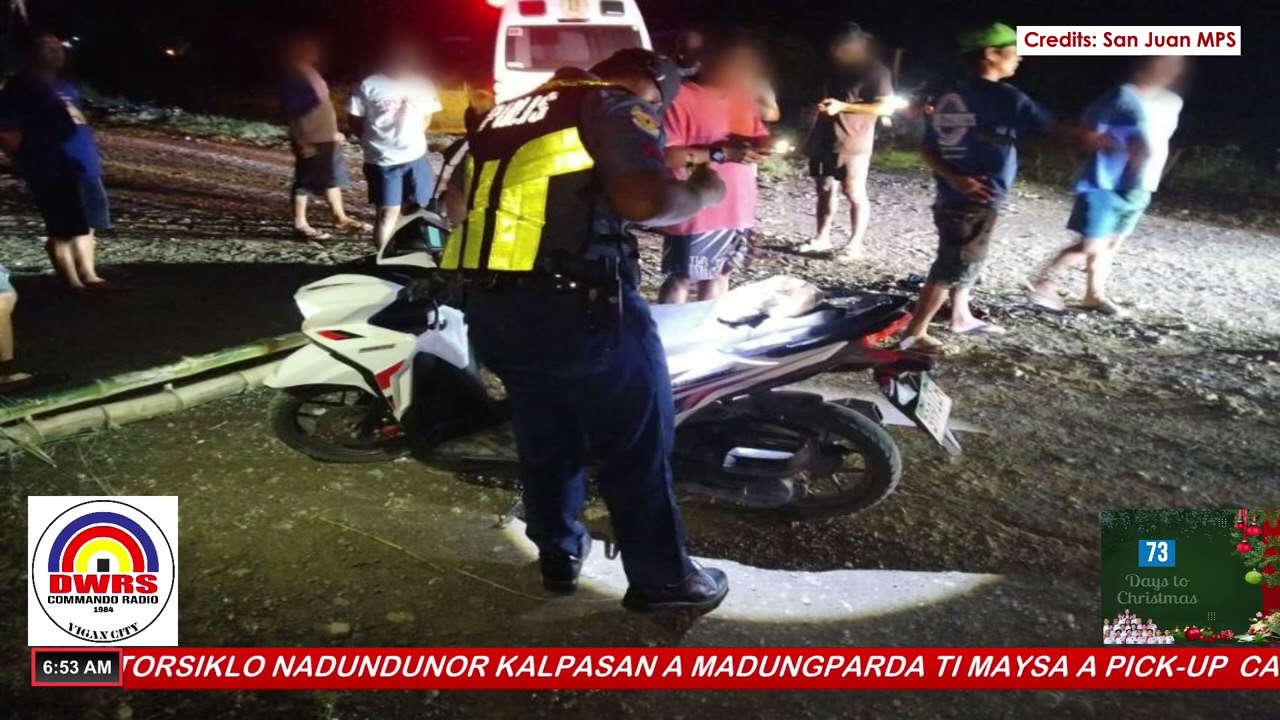 CONSTRUCTION WORKER A NAGMANEHO TI MOTORSIKLO NAGSARILI NADUNDUNOR IDIAY SAN JUAN