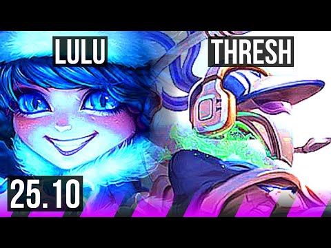 LULU & Varus vs THRESH & Kai'Sa (SUP) | EUW Grandmaster | 25.10