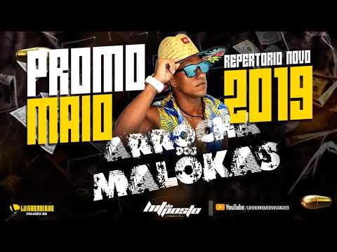 CD HIT DO POSTO - ARROCHA DOS MALOKAS 2019 - CD MAIO - REPERTORIO NOVO - MÚSICAS NOVAS