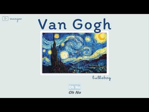 Vietsub+Lyrics / van gogh - lullaboy