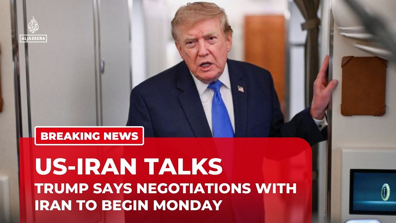 Trump says US-Iran talks to begin Monday after planned strikes called off