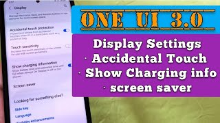 how to turn on pocket mode, show charging info and screen saver for Samsung phones with One UI 3.0