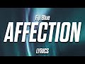 Fiji Blue - Affection (Lyrics)