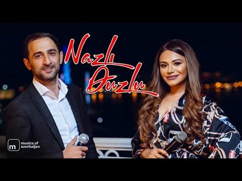 Nazli Duzlu - Most Popular Songs from Azerbaijan