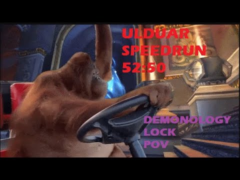 Progress 52:50 Old World Record - Ulduar 25 Speedrun - Demo lock Pov