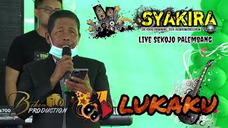 Download lagu Syakira Entertainment | Lukaku | Live Sekojo Palembang | Beken Production mp3