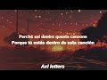 Ultimo - LA PARTE MIGLIORE DI ME (Lyrics / Sub Español)