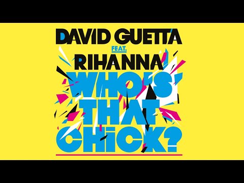 David Guetta feat Rihanna - Who's That Chick? (Lyric video)