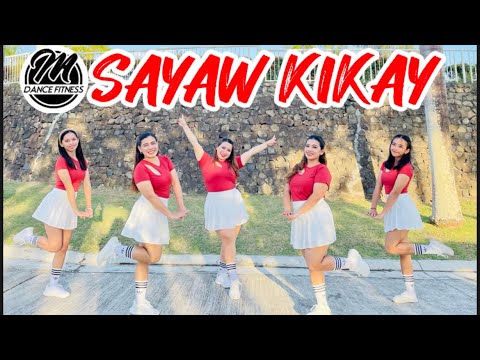 SAYAW KIKAY | DJ KENT JAMES |DANCE WORKOUT | TIKTOK DANCE TREND