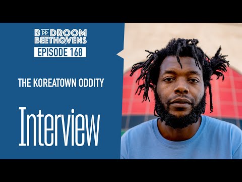 The Koreatown Oddity | Bedroom Beethovens [ep 168]