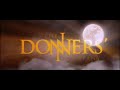 IXTLAN The Donners Company Warner Bros Pictures 1999