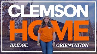Clemson Home Bridge Orientation