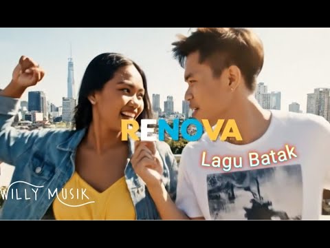 RENOVA – Lagu Batak Romantis Modern | Official Music Video @Willy_Musik