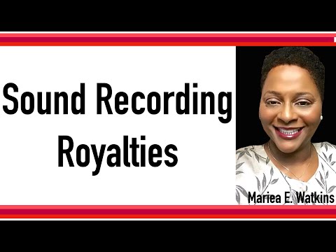 Sound Recording Royalties