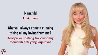 Download lagu Manchild - Sabrina Carpenter (Lirik Terjemahan Indonesia) ~ Manchild, why you always come a running mp3