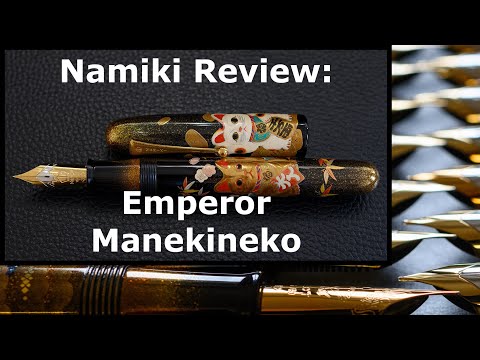 Review of the Namiki Emperor Manekineko (lucky cat) fountain pen (4K)