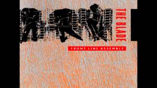 Front Line Assembly - The Blade (Blindfold)