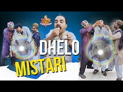 DHELO MISTARI | Sajjad Makhni| Popat Khan | Ayaz Denmbho