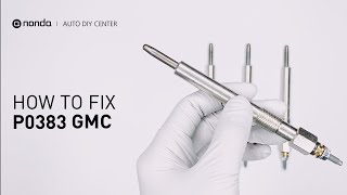 dtc p0383 quickly Fix