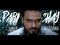 Parichay - Amit Bhadana ( Official Music Video ) | Ikka | Byg Byrd | Parichay - Amit Bhadana ( Official Music Video ) | Ikka | Byg Byrd |
