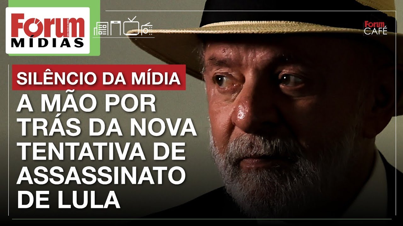 SILÊNCIO DA MÍDIA | A MÃO POR TRÁS DA NOVA TENTATIVA DE ASSASSINATO DE LULA | Fórum Mídias 10.01.25