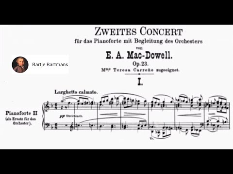 Edward MacDowell - Piano Concerto No. 2 in D minor, Op. 23 (1885)