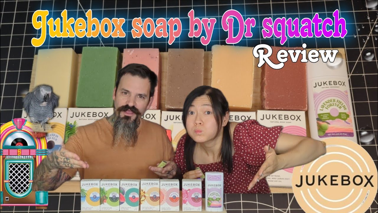 Jukebox soap review | natural soaps and deodorant for women by Dr squatch