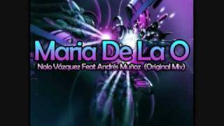 Andres Muñoz & Nolo Vazquez - Maria de la o (Original Mix)(Crazy Music)