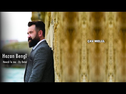 Hozan Bengi - Çav Melul