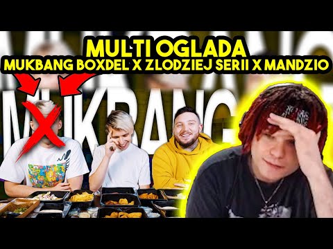 MULTI ogląda MUKBANG BOXDEL x BLOW❌ x MANDZIO
