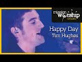 Tim Hughes - Happy Day 