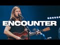 Encounter [Live]