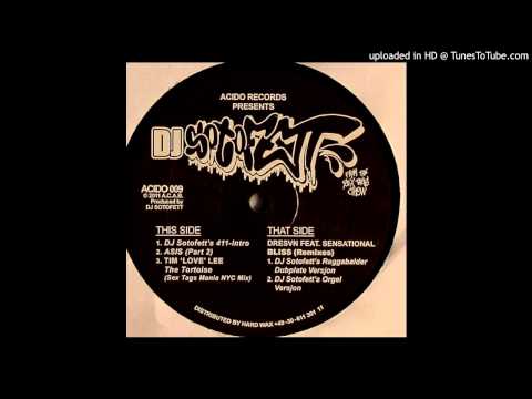 Dresvn ft. Sensational - Bliss (DJ Sotofett's Orgel Versjon)