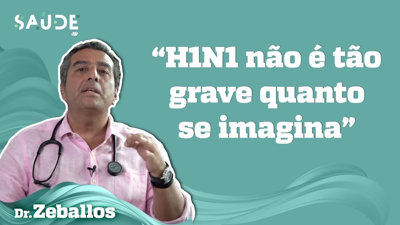 H1N1: Os RISCOS e a PREVENÇÃO | Dr. Zeballos