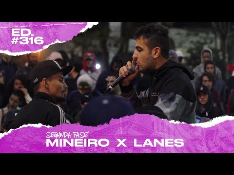 Mineiro x Lanes (2ª Fase) | 316ª Batalha da Matrix - 13/08/2019