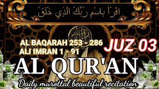 Download lagu MUROTTAL ALQURAN MERDU | AL QURAN JUZ 1 SAMPAI 30  | Juz 3 mp3